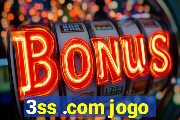 3ss .com jogo